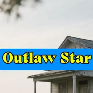 Outlaw Star