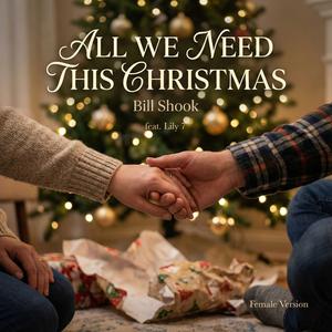 All We Need This Christmas (feat. Lily 7)