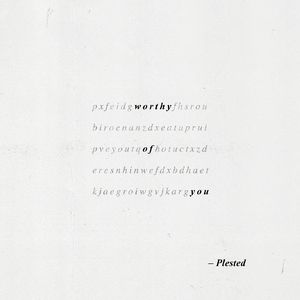 Worthy Of You