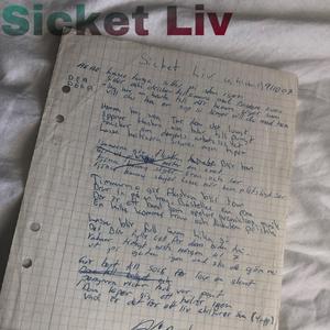 Sicket Liv