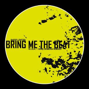 Bring Me The Beat (N.O.B.A Remix)