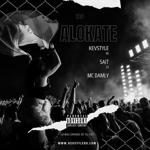 ALOKATE (feat. SAIT23 & MC DAMLY)