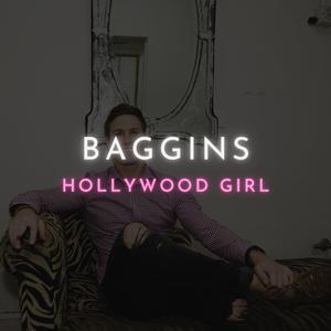 Hollywood Girl (feat. Zaccy B)
