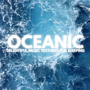 Blue Waves (Delightful Music Textures For Sleeping)