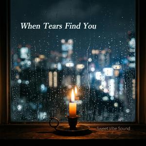 Restrained Tears