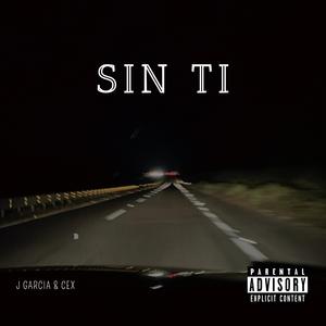 Sin ti (feat. Cex)