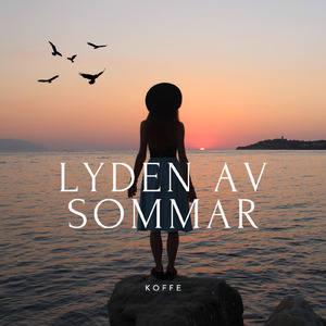 Lyden av sommar