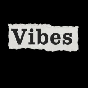 Vibes