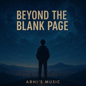 BEYOND THE BLANK PAGE