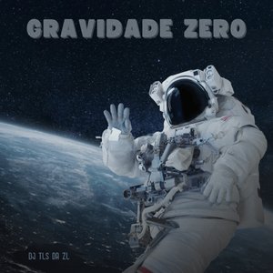Gravidade Zero (Instrumental)
