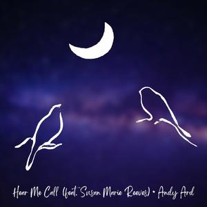 Hear Me Call (feat. Susan Marie Reeves)