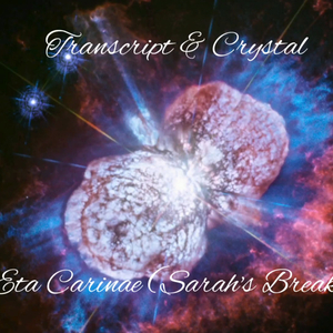 Eta Carinae (Sarah's Break)