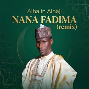 Nana Fadima (Remix)