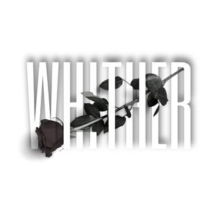 Whither (feat. Ruca)