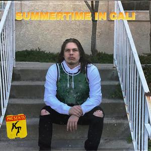 Summertime In Cali