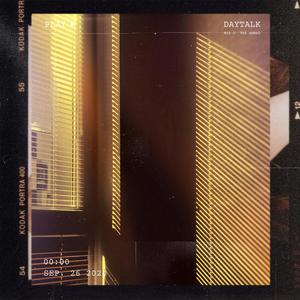 Daytalk (feat. Tre' Ahmad)