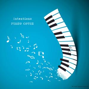 Intentions (Piano Version) (Piano Version)