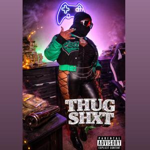 ThugSHXT