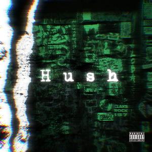Hush