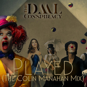 Played (The Colin Manahan Mix)