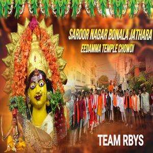 SAROORNAGAR BONALU SONG BY TEAM RBYS