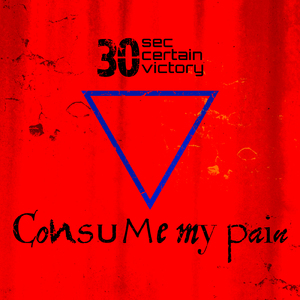 Consume my pain