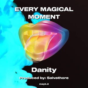 EVERY MAGICAL MOMENT