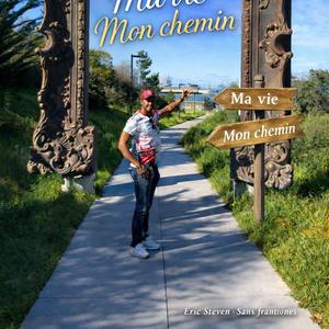 Ma vie Mon chemin