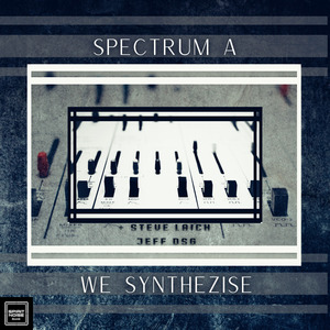 We Synthezise (JEFF DSG Remix)