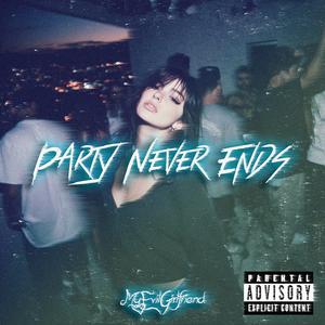 Party Never Ends