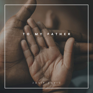To My Father