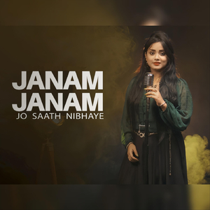 Janam Janam Jo Saath Nibhaye