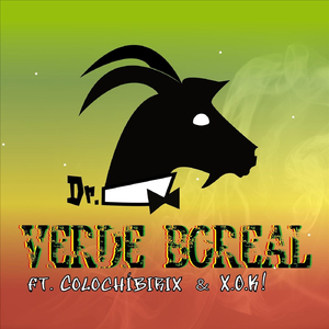 Verde Boreal (feat. Colochíbirix & X.O.K!)