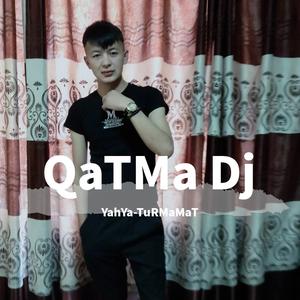 QaTMa Dj
