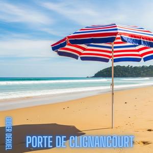 Porte De Clignancourt