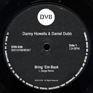 Bring 'Em Back (Gorge Remix)