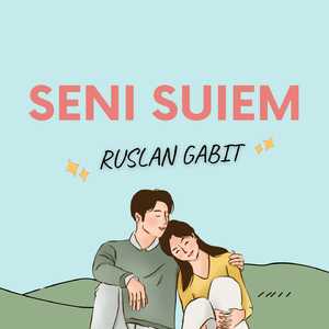 Seni suiem