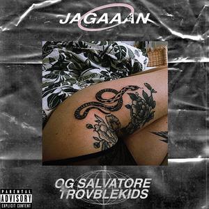 JAGAAAN (feat. OG SALVATORE)