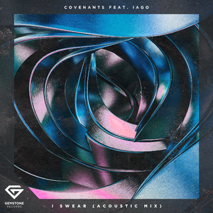 I Swear (Acoustic Mix)