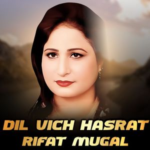 Dil Vich Hasrat