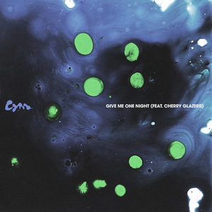 Give Me One Night (feat. Cherry Glazerr)