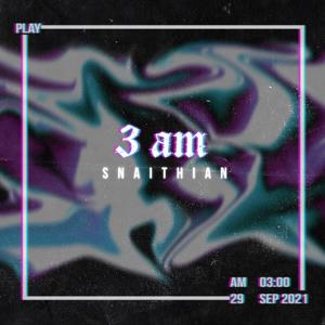 3am Snaithian