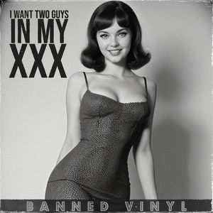 I Want Two Guys In My XXX