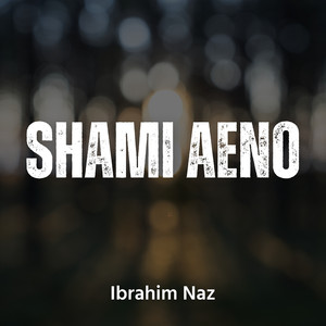 Shami Aeno