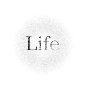 Life