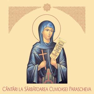 2. Stihiră Doxastică la Cuvioasa Parascheva (după Ierom. Filothei Jipa) (feat. Mihail Bucă)