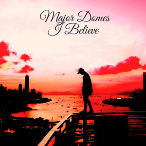 I Believe (Extended Version)