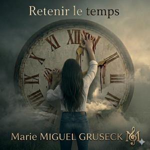Retenir le temps
