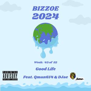 Good Life (feat. QMAN614 & DJae)