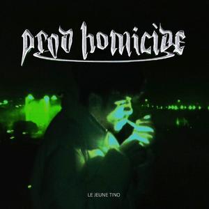 Prod Homicide